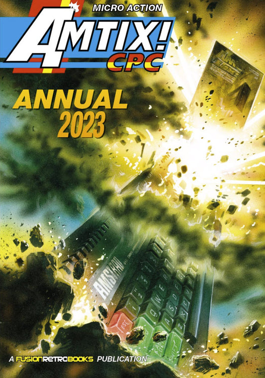 AMTIXCPC ANNUAL 2023 - A4 - Fusion Retro Books